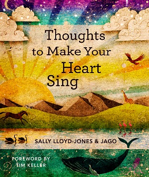 Thoughts to Make Your Heart Sing